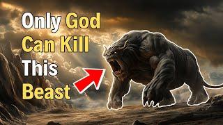 What is a Behemoth? The REAL REASON God Created It You Never Knew | Why Only God Can Kill This Beast