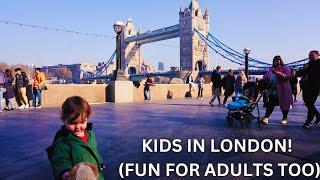 13 Things to Do in London With Kids (kid-friendly adult activities)
