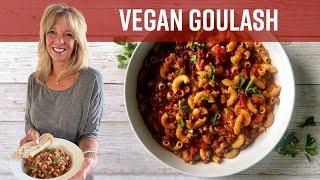 Vegan Goulash | Kathy's Vegan Kitchen