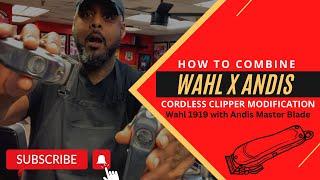 How To Combine Wahl x Andis a Cordless Clipper Modification #haircuttutorial #haircuttutorials