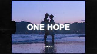 One Hope - 1001 (Lyrics)