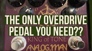 The Only Overdrive Pedal You Need?? Analogman King Of Tone!