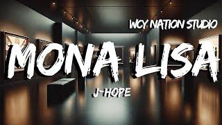Mona Lisa - J-Hope (Lyrics)