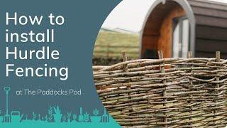 How to install Hurdle Fencing | PrimroseTV at The Paddocks Pod