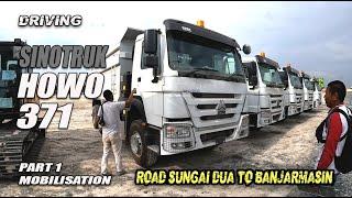 DRIVING SINOTRUK HOWO 371 | PERSENELING LEMBUT BRO!!! [ PART 1]