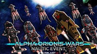 ALPHA ORIONIS WARS: Achernar Nautic Event - US FULL VIDEO( Starblast.io )