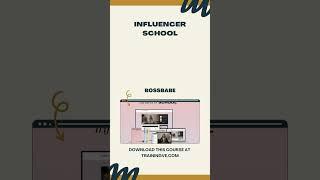 BossBabe  Influencer School