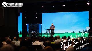 "You Are The God Who Sees Me" - Pastor Jeff Needham | Dwelling Place Church (Houston, Tx)