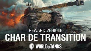 New Reward Tier VI Vehicle: Char de transition