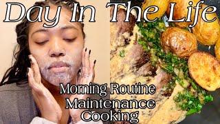 Day In The Life Vlog| Maintenance | Cooking & More