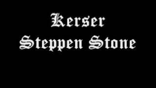 EMCEE KERSER  - Steppen Stone