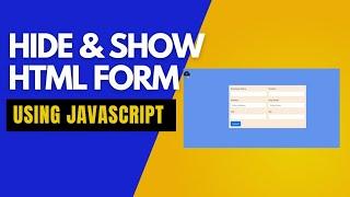 Hide and show html form on button click using javascript in hindi