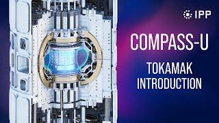 COMPASS-U TOKAMAK INTRODUCTION