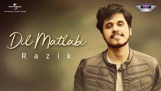 Razik - Dil Matlabi | Official Music Video