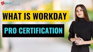 What is Workday Pro Certification