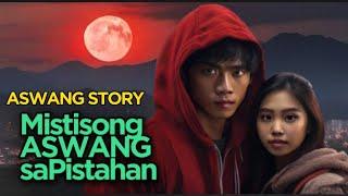 MISTISONG ASWANG SA PISTAHAN  | True Horror Story | Pinoy Creepy Pasta
