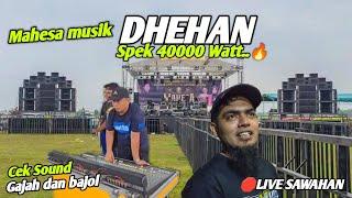 CEK SOUND DHEHAN MUSIC 40.000 WATT‼️BOX GAJAHAN & BOX BAJOL HOREGG