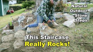 Backyard Makeovers - Building Natural Stone Stairs - They Really Rock!