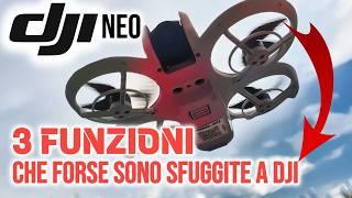 DJI NEO: LE  3 FUNZIONI SORPRENDENTI CHE HANNO AGGIUNTO forse per sbaglio A QUESTO PICCOLO DRONE