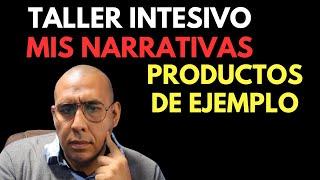 Taller intensivo DOCENTES - Productos ejemplo de mis narrativas