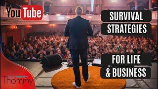 Survival Strategies for your business / Überlebensstrategien für dein Business