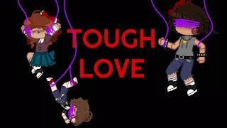 [TW:Abuse] Tough Love || William + Afton Children || ORIGINAL || FNaF || MY AU