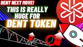 This Is Really Huge For Dent Token Crypto Coin