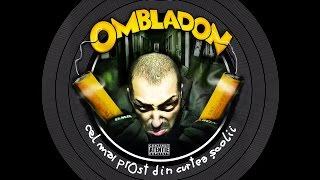 Ombladon - Ultimul tren