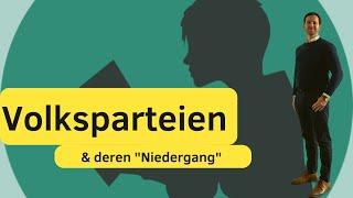 Volksparteien | Und warum vom „Niedergang“ gesprochen wird