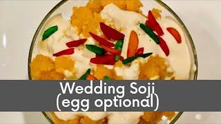 Wedding Soji (egg optional) | #weddingsoji #soji #perimaskitchen