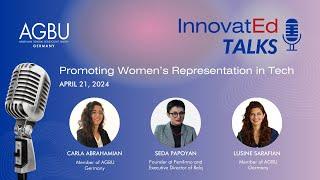 Promoting Women’s Representation in Tech I InnovatEd Talks by AGBU Germany I Seda Papoyan #3