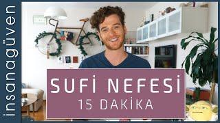 SUFİ NEFESİ MEDİTASYONU | 15 DAKİKA (PİYANO) | METİN HARA