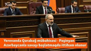 Ermənistanda Qarabağ mübahisəsi böyüyür: "Niyə müharibəni yaxınlaşdırırdın?"