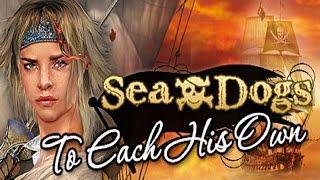 Sea Dogs: To Each His Own First 20 Minutes Gameplay [1080p 60Fps PC]