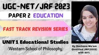 Western Philosophy| UGC-NET/JRF 2023| Paper 2 Education| Rachana mam| Rediscover Education #ugcnet