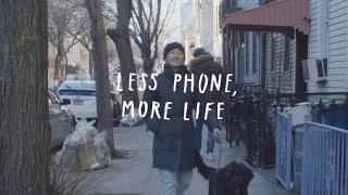 Less Phone, More Life