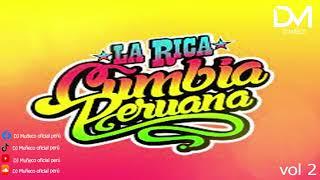 LA RICA CUMBIA PERUANA DJ MUÑECO VOL2