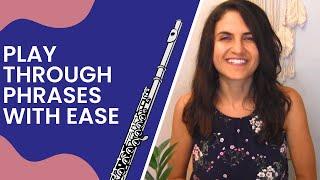 How To Easily Play Longer Phrases On the Flute 