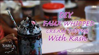 DIY FAUX WHIPPED CREAM DRIP TUMBLER TUTORIAL: WITH SPRINKLESK, EPOXY RESIN, CHRISTMAS Part 1