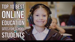 Top 10 Best Online Education Sites for Kids| For 3-14 Groups Of Ages | By Educational Reviews