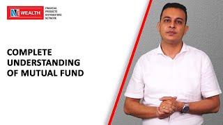 Mutual Fund: Complete Understanding of Mutual Funds (In Hindi) - NJ Wealth