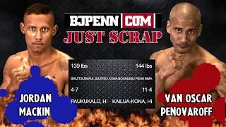 Just Scrap - Jordan Mackin vs Van Oscar Penovaroff