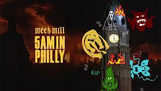 Meek Mill - 5AM IN PHILLY (Official Art Track)