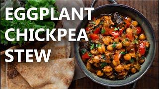 Eggplant Chickpea/Garbanzo Stew Recipe  Tasty + Easy to Make Vegan Stew in One Pot!