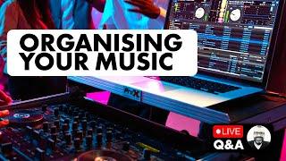 Where to post DJ mixes, key detection, organising music [Live DJing Q&A with Phil Morse]