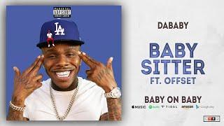 DaBaby - Baby Sitter Ft. Offset (Baby on Baby)