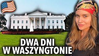 ZWIEDZANIE WASZYNGTONU: co warto zobaczyć? Kapitol, Biały Dom, inne atrakcje! WASZYNGTON DC USA VLOG