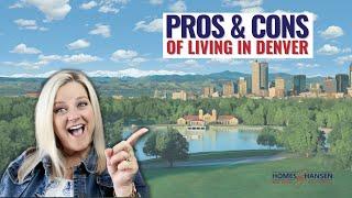 Pros and Cons of living in Denver