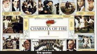 Chariots of Fire ,vangelis ,vangelis chariots of fire  fire quotes