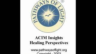 ACIM Insights - Lesson 164 - Pathways of Light